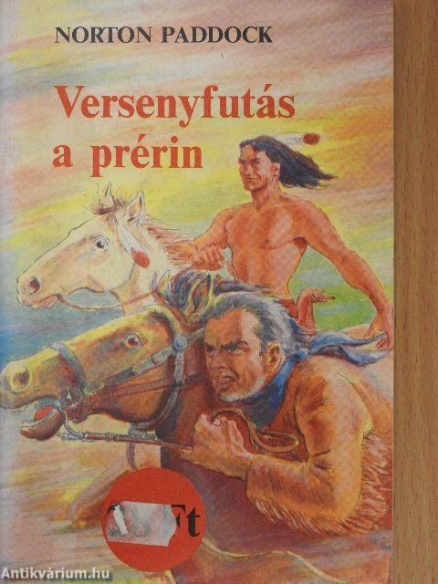 Versenyfutás a prérin