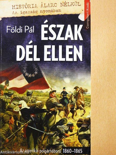 Észak Dél ellen