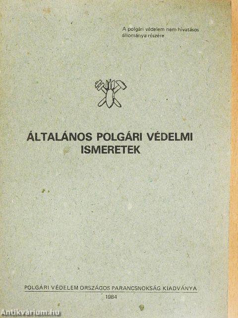 Általános polgári védelmi ismeretek