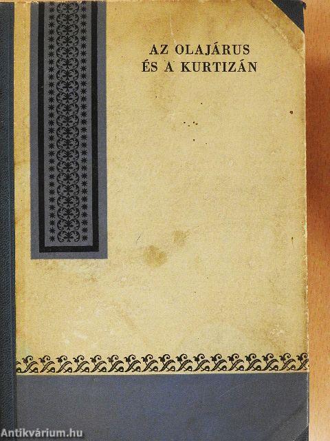 Az olajárus és a kurtizán