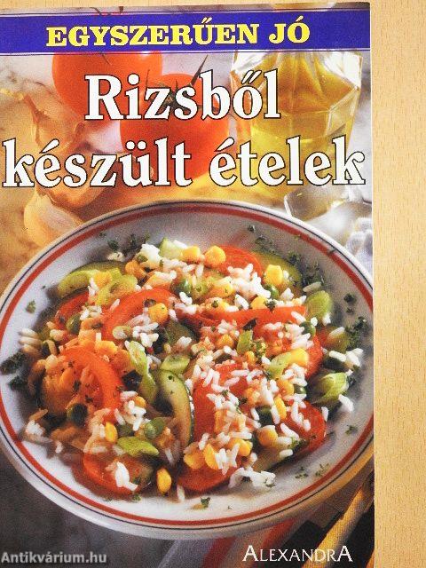 Rizsből készült ételek