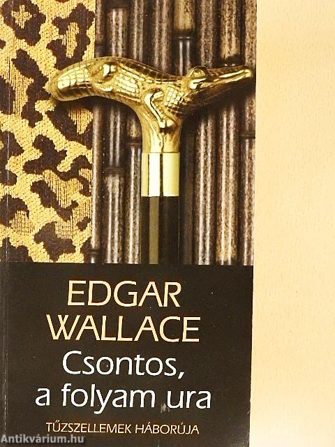 Csontos, a folyam ura