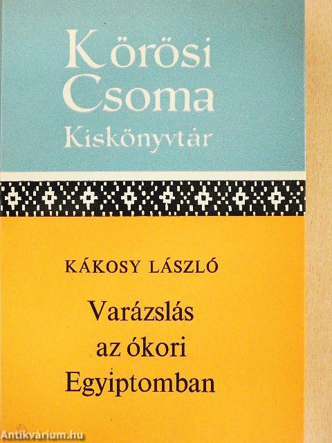 Varázslás az ókori Egyiptomban