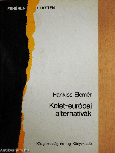 Kelet-európai alternatívák