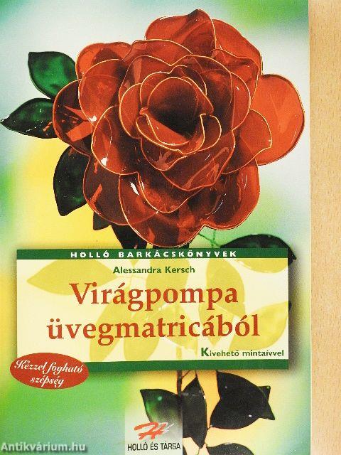 Virágpompa üvegmatricából