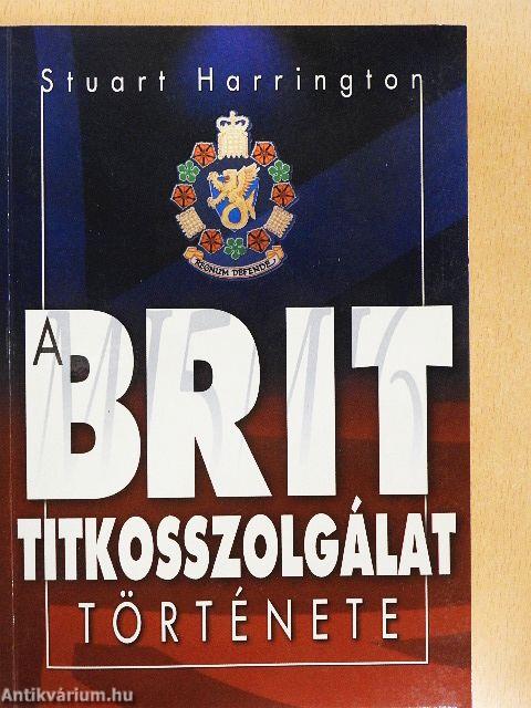 A brit titkosszolgálat története