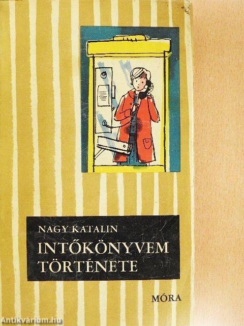 Intőkönyvem története