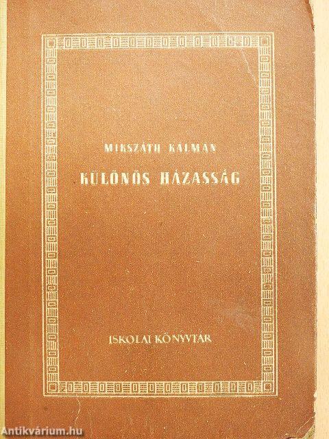 Különös házasság