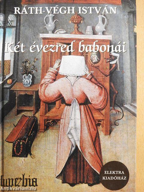 Két évezred babonái