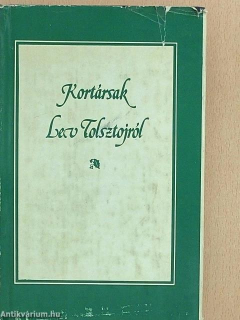 Kortársak Lev Tolsztojról