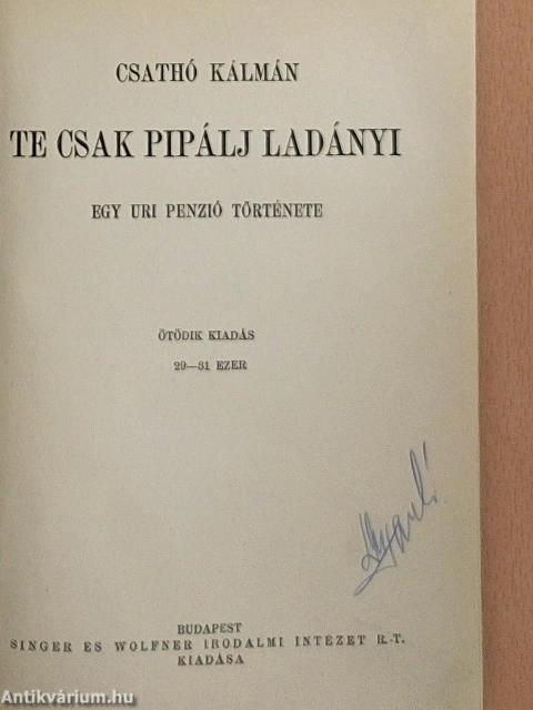 Te csak pipálj Ladányi
