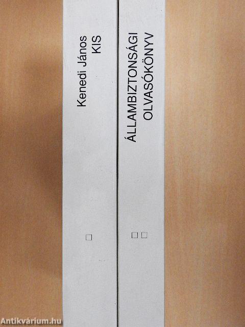 Kis állambiztonsági olvasókönyv I-II.