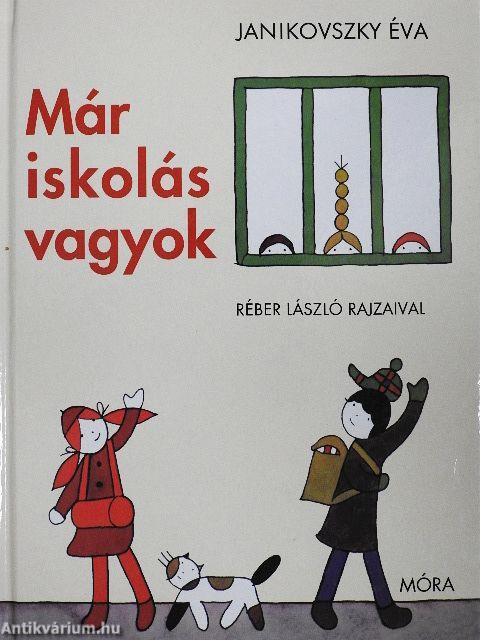 Már iskolás vagyok