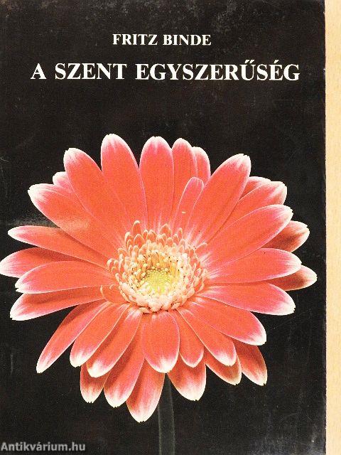 A szent egyszerűség