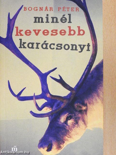 Minél kevesebb karácsonyt