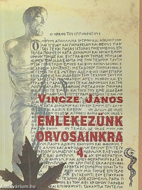 Emlékezünk orvosainkra 4.