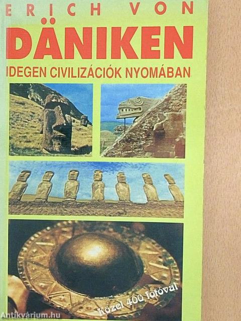 Idegen civilizációk nyomában