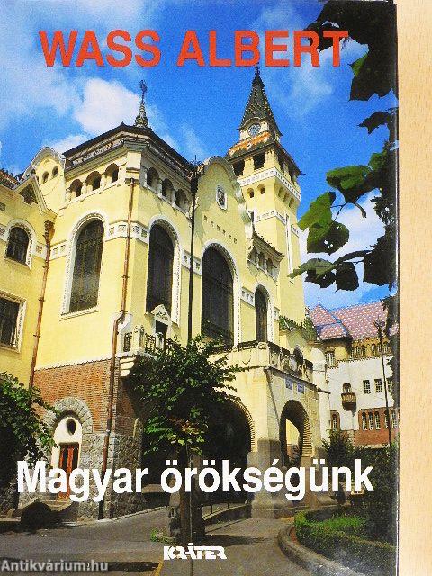 Magyar örökségünk