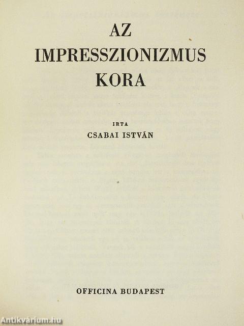 Az impresszionizmus kora