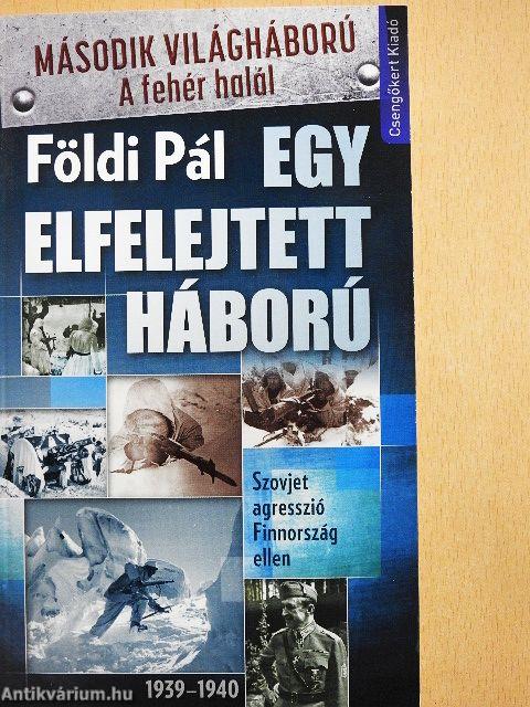 Egy elfelejtett háború