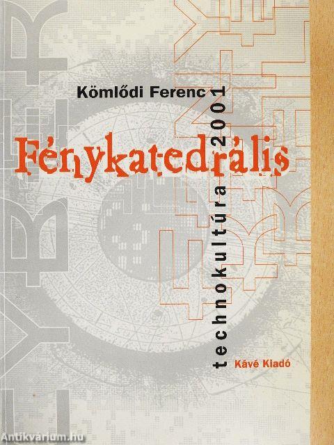 Fénykatedrális