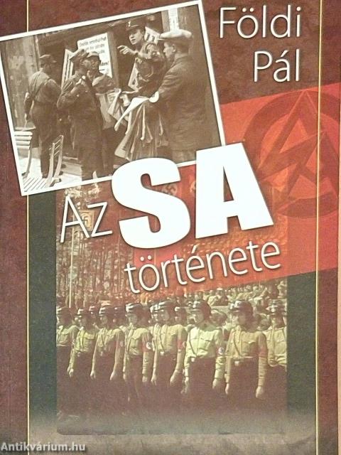 Az SA története
