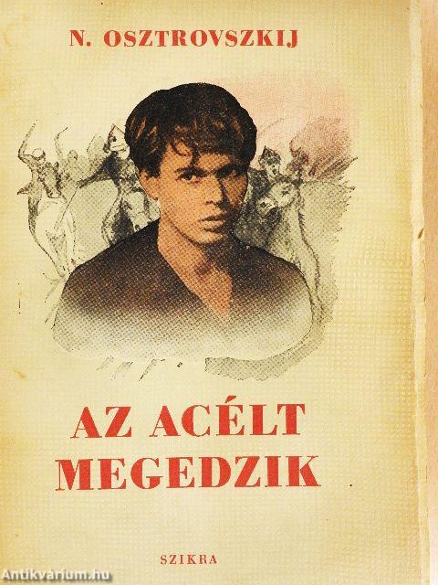 Az acélt megedzik