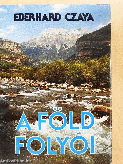 A Föld folyói