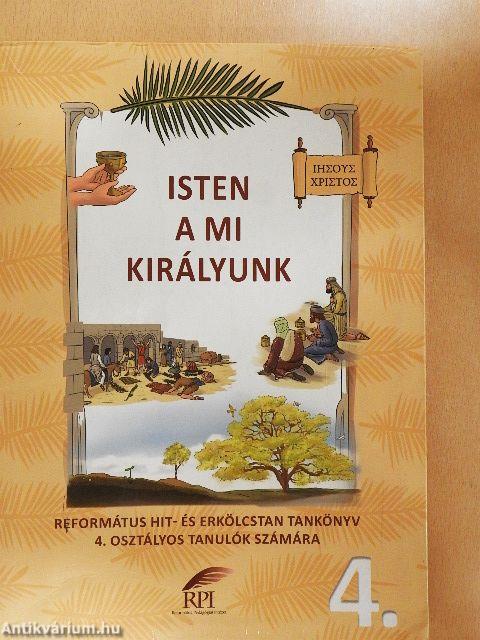 Isten a mi királyunk