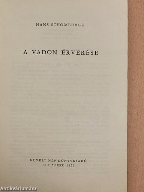 A vadon érverése