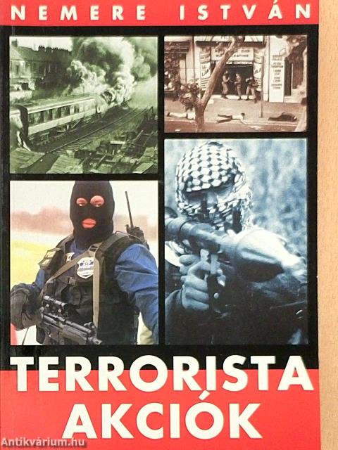 Terrorista akciók I.