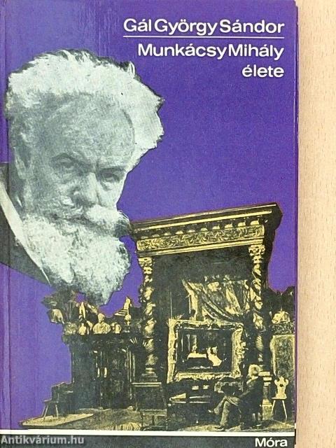 Munkácsy Mihály élete