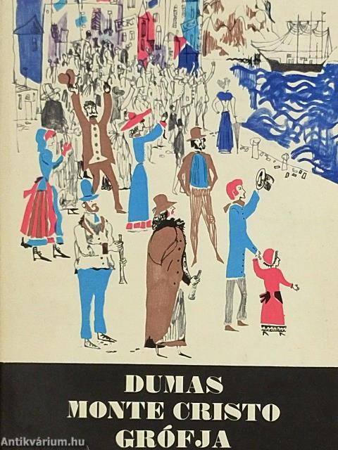 Monte Cristo grófja 1-3.