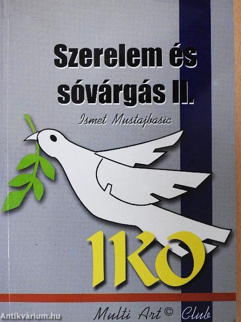Szerelem és sóvárgás II.