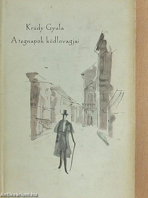 A tegnapok ködlovagjai