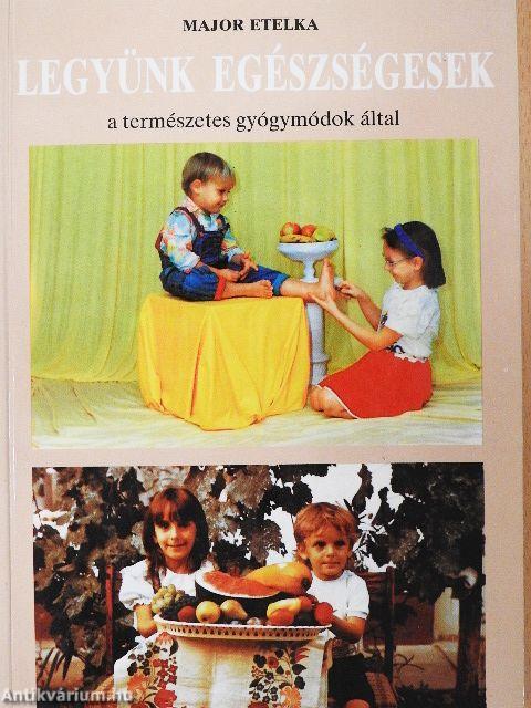 Legyünk egészségesek