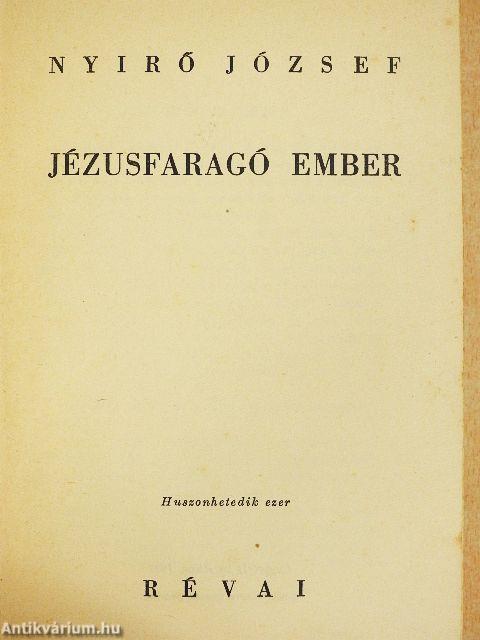 Jézusfaragó ember