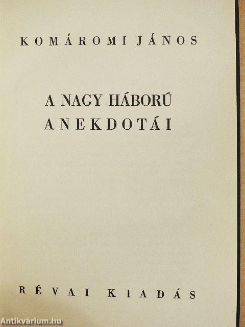 A nagy háború anekdotái