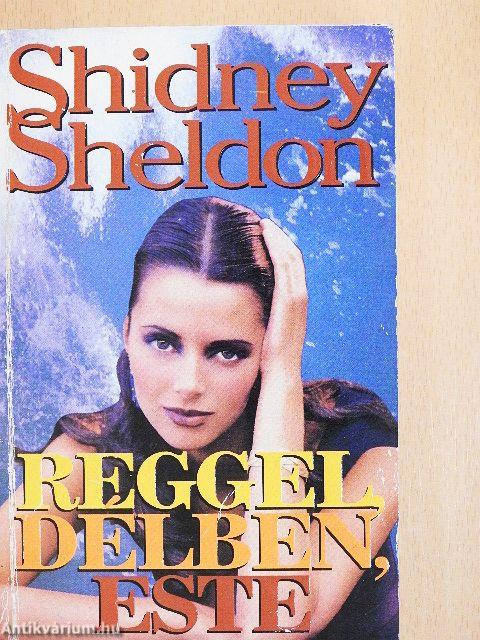Reggel, délben, este