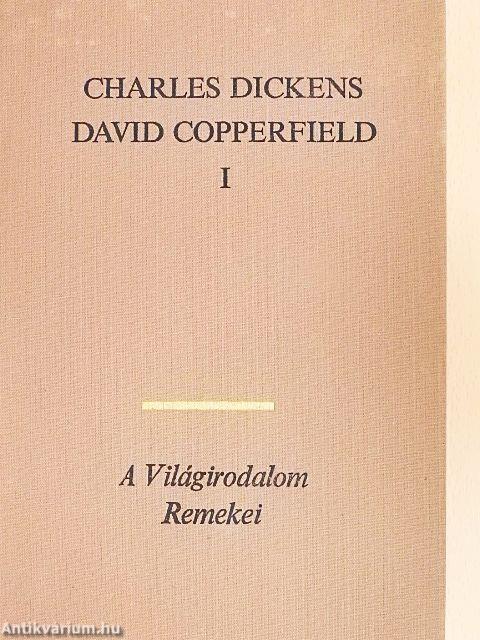 David Copperfield I-II.