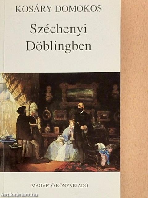 Széchenyi Döblingben