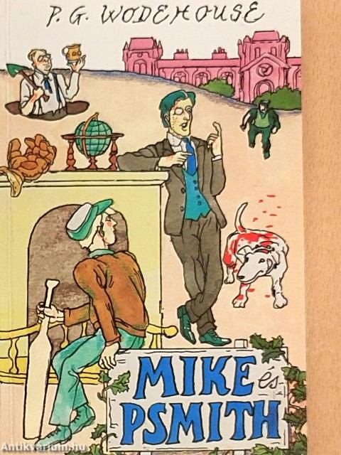 Mike és Psmith