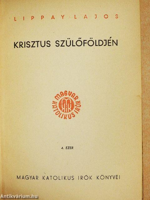 Krisztus szülőföldjén