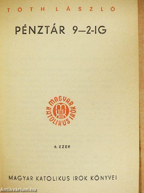 Pénztár 9-2-ig