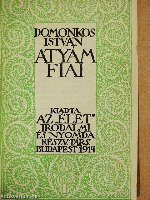 Atyám fiai