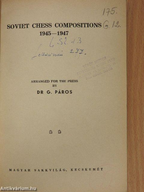 Soviet Chess Compositions 1945-1947