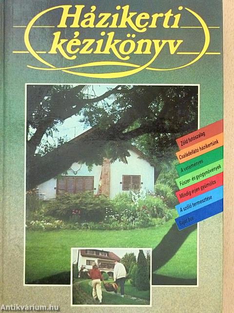 Házikerti kézikönyv