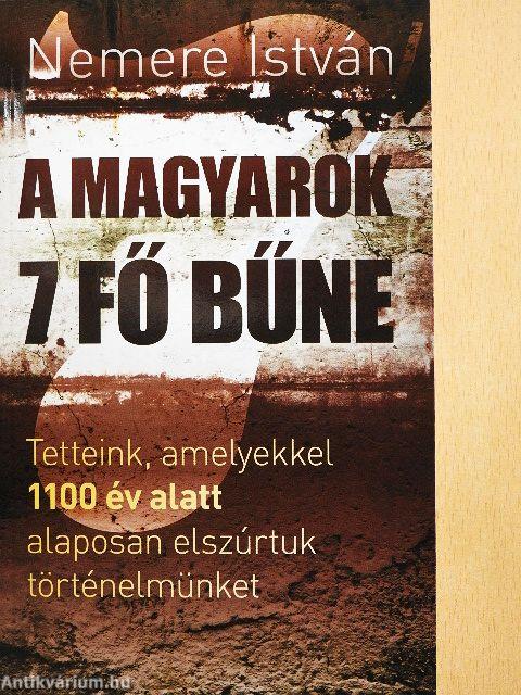 A magyarok 7 fő bűne