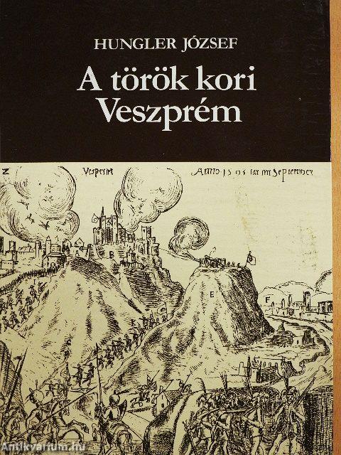 A török kori Veszprém