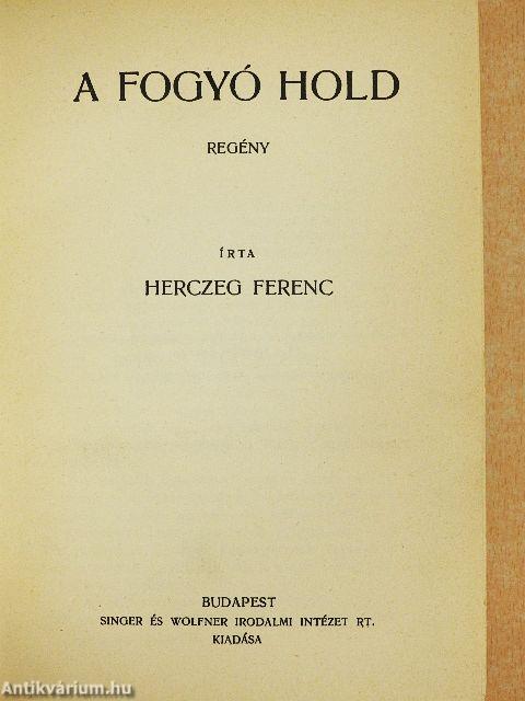 A fogyó Hold/Az élet kapuja